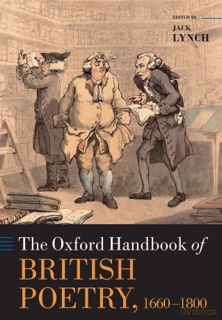 The Oxford Handbook of British Poetry, 1660-1800 (Oxford Handbooks) - Jack Lynch [KSIĄŻKA]