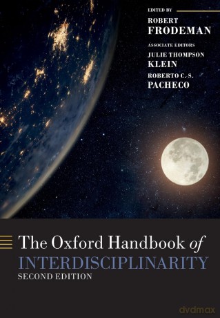 The Oxford Handbook of Interdisciplinarity (Oxford Handbooks) - Robert Frodeman [KSIĄŻKA]