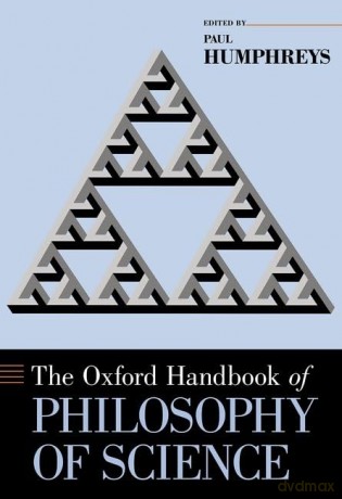 The Oxford Handbook of Philosophy of Science (Oxford Handbooks) - Paul Humphreys [KSIĄŻKA]
