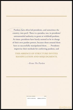The Pardon: The Politics of Presidential Mercy - Jeffrey Toobin [KSIĄŻKA]