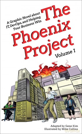 The Phoenix Project: A Graphic Novel about It, Devops, and Helping Your Business Win (Phoenix Project, 1) - Mike Collins [KSIĄŻKA]