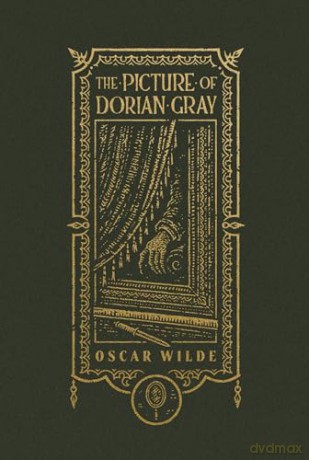 The Picture of Dorian Gray (The Gothic Chronicles Collection) - Oscar Wilde [KSIĄŻKA]