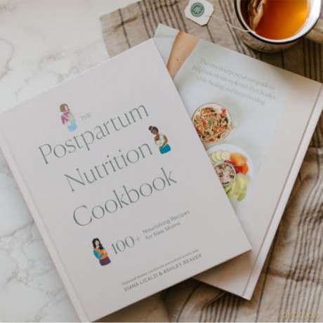 The Postpartum Nutrition Cookbook: 100+ Nourishing Recipes for New Moms in the First 40 Days and Beyond (Pregnancy Gifts for Expecting Mom) - Diana Licalzi [KSIĄŻKA]