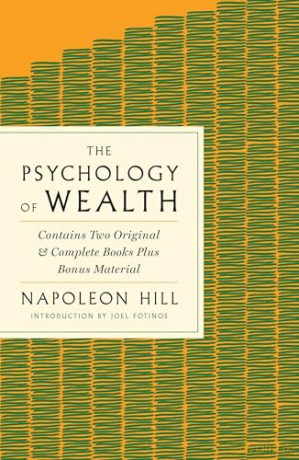 The Psychology of Wealth: The Practical Guide to Prosperity and Success (GPS Guides to Life) - Napoleon Hill [KSIĄŻKA]