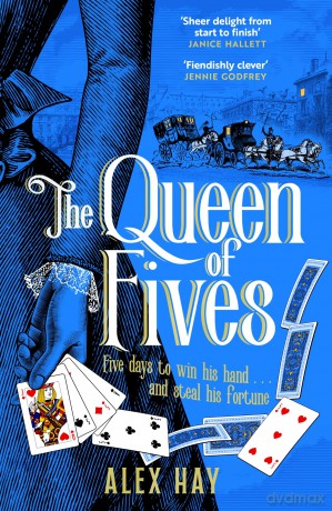 The Queen of Fives: a gripping historical mystery with a thrilling twist - Alex Hay [KSIĄŻKA]