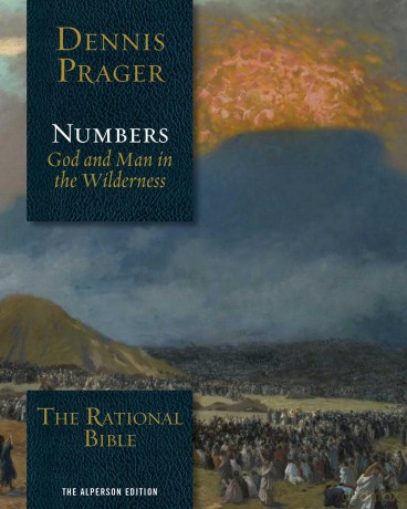 The Rational Bible: Numbers: God and Man in the Wilderness - Dennis Prager [KSIĄŻKA]