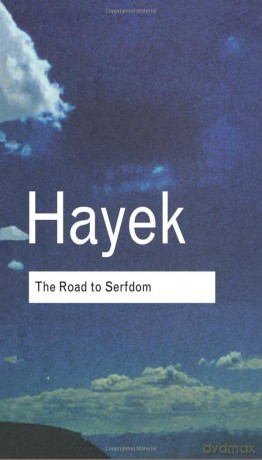 The Road to Serfdom (Routledge Classics) - F.A. Hayek [KSIĄŻKA]