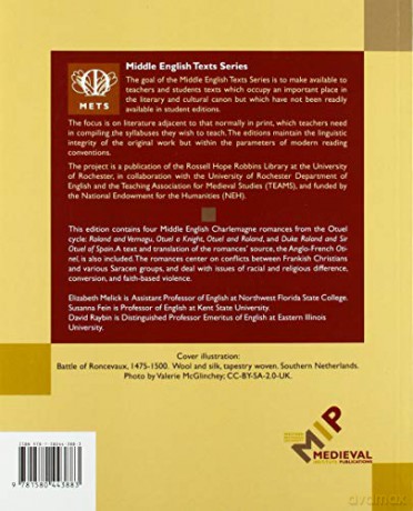 The Roland and Otuel Romances and the Anglo-French Otinel (TEAMS Middle English Texts Series) -  Elizabeth Melick,  David Raybin Susanna Fein [KSIĄŻKA]