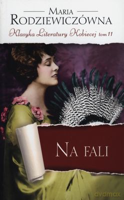 Na Fali - Maria Rodziewiczówna [KSIĄŻKA]