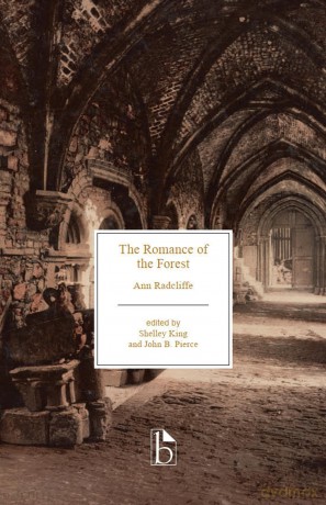 The Romance of the Forest - Ann Radcliffe|Shelley King (editor)|John B. Pierce (editor) [KSIĄŻKA]