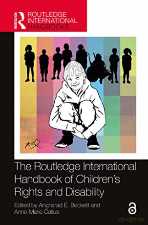 The Routledge International Handbook of Children's Rights and Disability (Routledge International Handbooks) - Angharad E. Beckett [KSIĄŻKA]