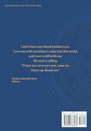 The Rubaiyat of Rumi, The Ergin Translations, Volume 1 - Mevlana Jalaluddin Rumi [KSIĄŻKA]