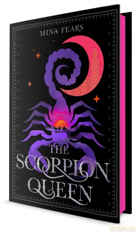 The Scorpion Queen: Limited Sprayed Edge Edition - Mina Fears [KSIĄŻKA]