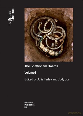 The Snettisham Hoards: 225 (British Museum Research Publications) - Jody Joy [KSIĄŻKA]