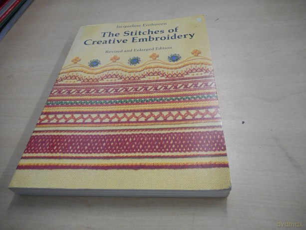The Stitches of Creative Embroidery - Jacqueline Enthoven [KSIĄŻKA]