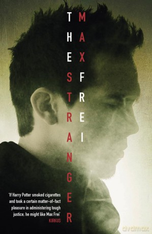 The Stranger: The Labyrinths of Echo: Book One - Max Frei [KSIĄŻKA]