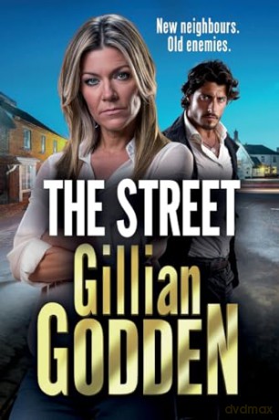 The Street: The start of a gripping gangland series from Gillian Godden (The Silvas) - Gillian Godden [KSIĄŻKA]