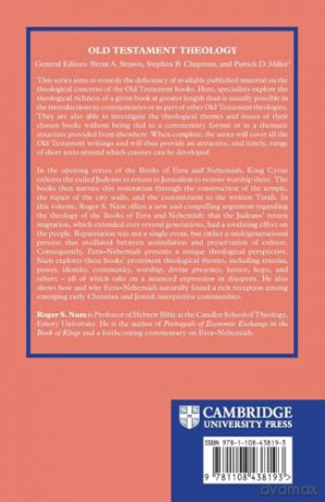 The Theology of the Books of Ezra and Nehemiah (Old Testament Theology) - Roger S. Nam [KSIĄŻKA]