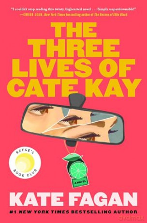 The Three Lives of Cate Kay: Reese's Book Club: A Novel [KSIĄŻKA]