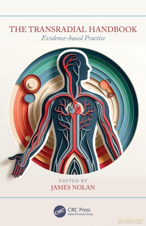 The Transradial Handbook: Evidence-based Practice - James Nolan [KSIĄŻKA]