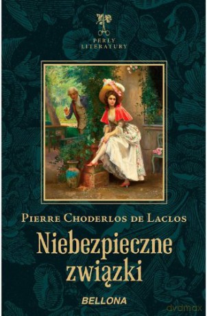 Niebezpieczne Związki Tw - Pierre Choderlos De Laclos [KSIĄŻKA]