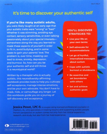 The Unmasking Workbook for Autistic Adults: Neurodiversity Affirming Skills to Help You Live Authentically, Avoid Burnout, and Thrive - Jessica Penot [KSIĄŻKA]