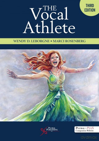The Vocal Athlete - Wendy D. LeBorgne [KSIĄŻKA]