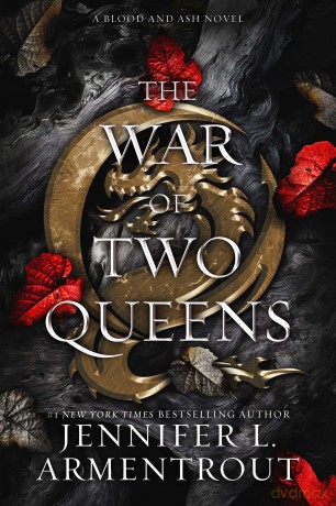The War of Two Queens: 4 (Blood and Ash): A Blood and Ash Novel - Jennifer L Armentrout [KSIĄŻKA]