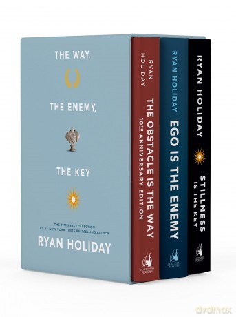 The Way, the Enemy, and the Key: The Obstacle Is the Way/Ego Is the Enemy/Stillness Is the Key - Ryan Holiday [KSIĄŻKA]