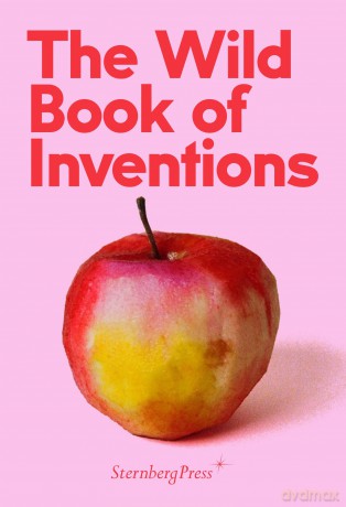 The Wild Book of Inventions [KSIĄŻKA]