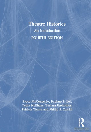Theatre Histories: An Introduction - Tobin Nellhaus [KSIĄŻKA]