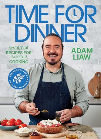 Time for Dinner: Smarter recipes for faster cooking - Adam Liaw [KSIĄŻKA]