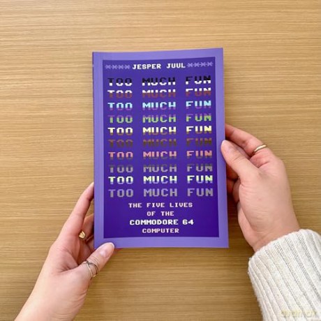 Too Much Fun: The Five Lives of the Commodore 64 Computer (Platform Studies) - Jesper Juul [KSIĄŻKA]