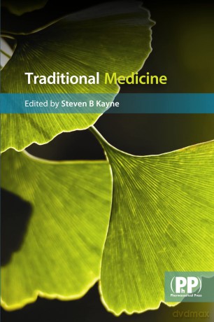 Traditional Medicine: A Global Perspective - Steven B. Kayne [KSIĄŻKA]