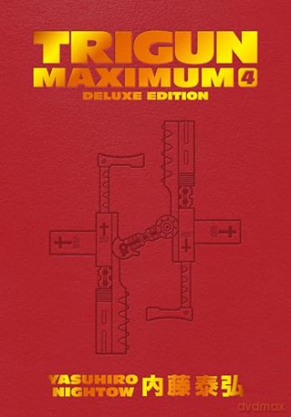Trigun Maximum Deluxe Edition Volume 4 - Yasuhiro Nightow [KOMIKS]