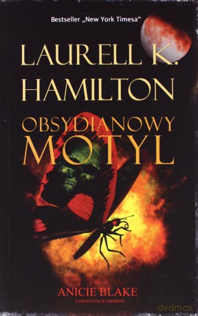 Obsydianowy Motyl - Laurell K. Hamilton [KSIĄŻKA]