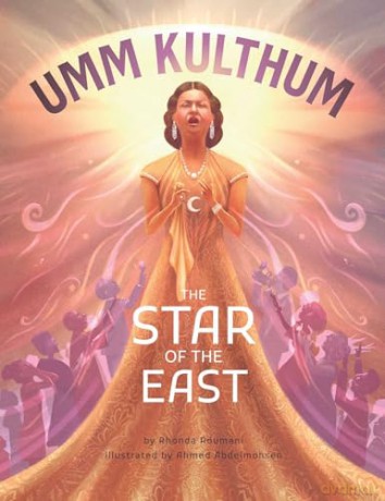 Umm Kulthum: The Star of the East - Rhonda Roumani [KSIĄŻKA]