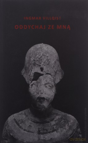 Oddychaj Ze Mną - Ingmar Villqist [KSIĄŻKA]