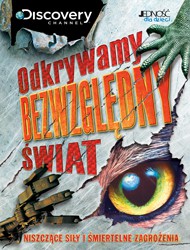 Odkrywamy Bezwzględny Świat Niszczące Siły I Śmiertelne Zagrożenia Tw [KSIĄŻKA]