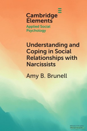 Understanding and Coping in Social Relationships with Narcissists (Elements in Applied Social Psychology) - Brunell [KSIĄŻKA]