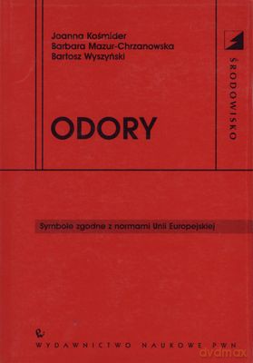 Odory Symbole Zgodne Z Normami Ue [KSIĄŻKA]