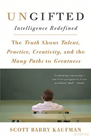 Ungifted: Intelligence Redefined - Scott Barry Kaufman [KSIĄŻKA]