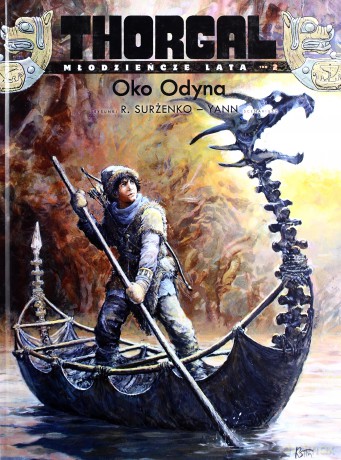 Oko Odyna Thorgal Młodzieńcze Lata Tom 2 Tw - Roman Surżenko - Yann [KSIĄŻKA]
