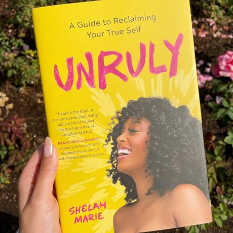 Unruly: A Guide to Reclaiming Your True Self - Shelah Marie [KSIĄŻKA]