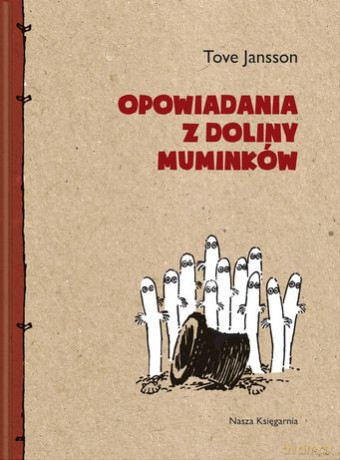 Opowiadania Z Doliny Muminków Tw - Tove Jansson [KSIĄŻKA]