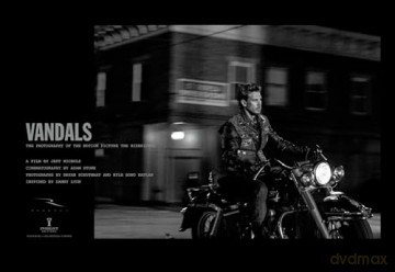 Vandals: The Photography of The Bikeriders: The Photography of the Motion Picture The Bikeriders - Insight Editions [KSIĄŻKA]