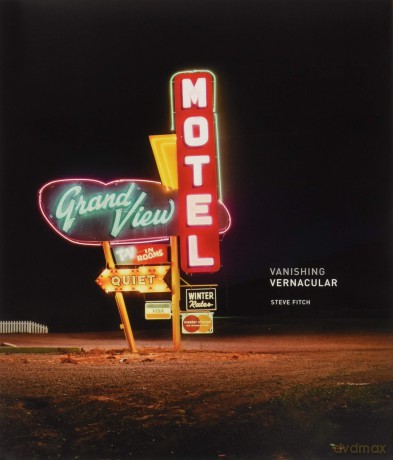 Vanishing Vernacular: Western Landmarks - Steve Fitch [KSIĄŻKA]
