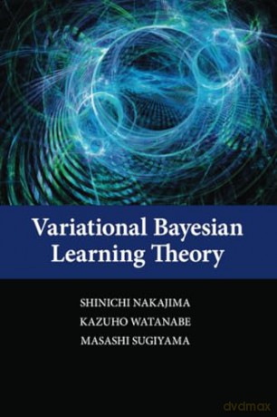 Variational Bayesian Learning Theory - Nakajima [KSIĄŻKA]
