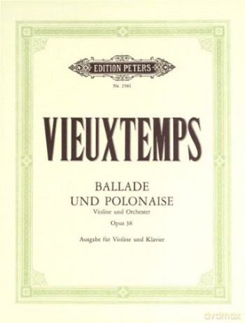 VIEUXTEMPS - Ballade et Polonaise Op.38 para Violin y Piano [KSIĄŻKA]