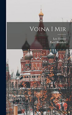 Voina i mir - Leo Tolstoy [KSIĄŻKA]